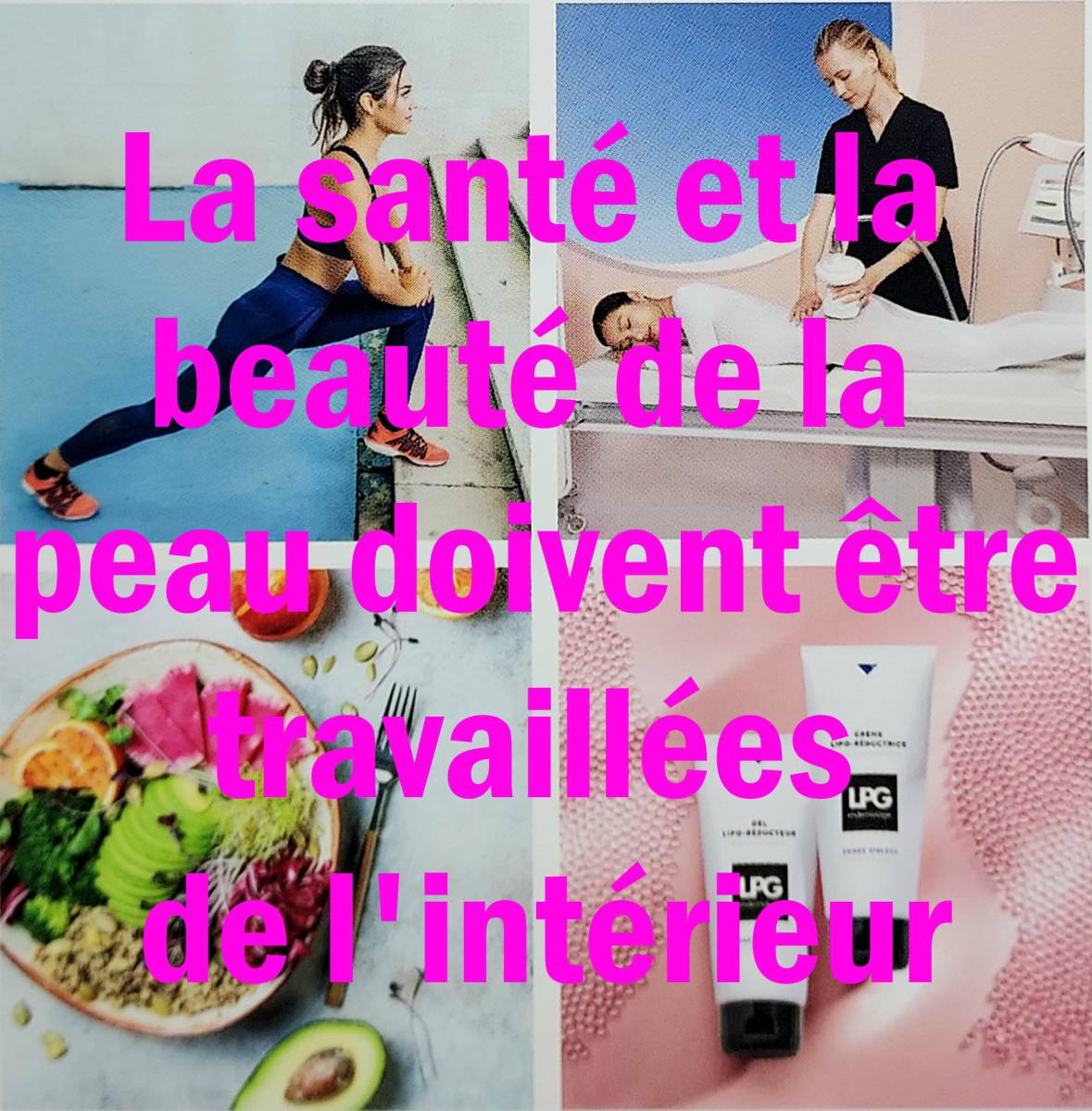 Comment rayonner de beauté avec LPG